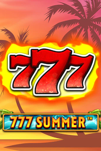 777 Summer - играть онлайн | Казино GMSlots бесплатно без регистрации