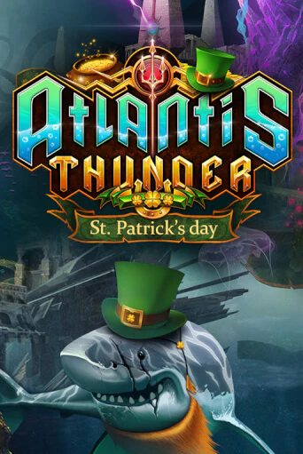 Atlantis Thunder St Patrick's Edition - играть онлайн | Казино GMSlots бесплатно без регистрации